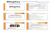 Form de Audit Int - Rev 2.ppt [Modo de Compatibilidade]simplessolucoes.com.br/blog/wp-content/uploads/2009/11/Form-de... · Propriedade Intelectual da Simples Soluções Slide 1 Propriedade