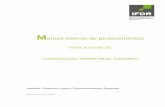Manual Interno de Procedimentos - Programme Med · m anual interno de procedimentos Instituto Financeiro para o Desenvolvimento Regional Cooperação Territorial Europeia Fevereiro