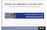 Síntese de Indicadores Sociais 2017 - Agência de Notícias · Em 2016, os trabalhadores informais ganhavam 47,9% do rendimento do trabalho formal no Brasil (43,7% na Região Norte