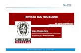 Revisão ISO 9001:2008 - ATEC - Academia de Formação · 2016-03-22 · CAPITULO 4 4.1 Requisitos Gerais: 9Introdução de notas adicionais explicativas -Processo subcontratado como