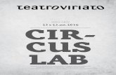NOVO CIRCO 23 e 25.jan - Teatro Viriato · A companhia criou: (Peut-êrte)Contigo, (2006) e À deux pas de lá-haut , criado em 2010 e reconstruída em 2012, sob o título Ce qui