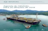 Agenda do SINAVAL para as eleições de 2018 Agenda do SINAVAL para as eleições de 2018 O SINAVAL O SINAVAL é a instituição que representa os estaleiros brasileiros instalados