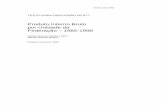 Produto Interno Bruto por Unidade da Federação – 1985-1998desafios2.ipea.gov.br/agencia/images/stories/PDFs/TDs/td_0677.pdf · base as variações nominais do PIB total, mantendo-se
