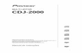 MULTI LEITOR CDJ-2000 - Pioneer DJ Supportfaq.pioneerdj.com/files/CDJ-2000_manual_PT.pdf · D3-4-2-2-1a_A1_Po CUIDADO O botão POWER do aparelho não o desliga completamente da energia