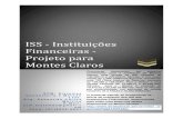 ISS - Instituições Financeiras · Administrativo, Participação Público Privada e contabilidade básica / avançada. Autor dos Livros a) ISS das Instituições Financeiras (250
