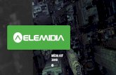 Somos inovadores, somos digitais, - elemidia.com.brelemidia.com.br/.../uploads/2018/11/Elemidia_MidiaKitGeral_out18.pdf · informações em tempo real, conexões, conversas. Contamos