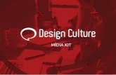 Midia Kit DC final valores - designculture.com.br · APRESENTAÇÃO O Design Culture é um portal que aborda assuntos relacionados à criatividade, Design, Publicidade e Comunicação,