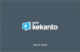 Midia Kit . 08/2015d1l2emnu9r9dtc.cloudfront.net/midia/kekanto-midia_kit.pdf · Midia Kit . 08/2015. Sobre o guia Kekanto. Sobre o guia Kekanto O que é? O Kekanto é o guia de cidades
