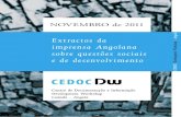 NOVEMBRO de 2011 - Bibliotecaterrabibliotecaterra.angonet.org/sites/default/files/dw-cedoc-2011... · 1.9 Executivo espera gerar 10 mil postos de trabalho em 2012 8 2 MICROFINANÇAS