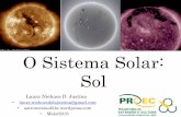 O Sistema Solar: Sol · Os outros elementos correspondem somente a 1,6% da massa! Hoje sabemos que quem é quimicamente peculiar é a Terra, pois o Sol tem uma composição química