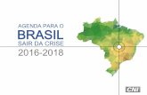 AGENDA PARA O BRASIL - arquivos.portaldaindustria.com.brarquivos.portaldaindustria.com.br/app/conteudo_18/2016/04/29/10989/... · 6 O ROTEIRO Recuperar a confiança Evitar atalhos