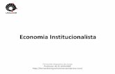 Aula 5 - Economia Institucionalista - Cidadania & Cultura · quanto a Macroeconomia, ao mesmo tempo em que são fundamentais para um melhor tratamento de ambas. a o. 17 aponta autonomia