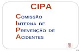 CIPA - Comissão Interna de Prevenção de Acidentes · PPT file · Web viewcipa comissÃo interna de prevenÇÃo de acidentes regulamentaÇÃo: criada pelo decreto-lei 5.432, de