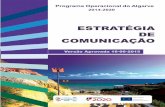ESTRATÉGIA DE COMUNICAÇÃO - CRESC Algarve · Lagoa, passando por Tavira. Esta boa prática é um exemplo entre as 110 iniciativas realizadas (exposições, participação em feiras,