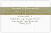 Proposta de Estruturação: Grupo de Emergências em ... · definidas pelo serviço de Saúde para a execução das etapas de promoção, de proteção e de mitigação dos incidentes