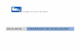 CRITÉRIOS DE AVALIAÇÃO - Colégio do Amor de Deuscad.edu.pt/wp-content/uploads/2015/10/Criterios-Avaliacao-2015... · A inclusão no Quadro de Valor deverá ser inscrita na ficha