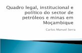 Carlos Manuel Serra - IESE · `Importância de Moçambique em termos ambientais. `Situação de pobreza em que vive a maioria da população moçambicana. `Corrida aos recursos naturais