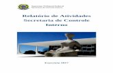 Relatório de Atividades Secretaria de Controle Interno · 2018-08-01 · financeira, orçamentária, operacional e patrimonial da União e das entidades da administração direta