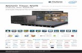 NUUO Titan NVR Solução de gravação Enterprise Linux · Rendimento de gravação optimizado (150 Mbps): Aprox. 64cn 2 megapixéis, câmaras H.264 em 15 fps quando o servidor está