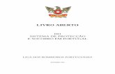 Livro Aberto - Portal dos Bombeiros Portugueses · disponha de estruturas de protecção e socorro que garantam uma resposta integrada e eficaz a situações de emergência, nomeadamente