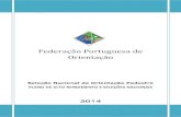 Federação Portuguesa de Orientação de alto rendimento... · de 1 de Outubro, que estabelece as medidas específicas de apoio ao desenvolvimento do desporto de Alto Rendimento,