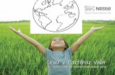 RelatóRio de sustentabilidade 2010 - nestle.com · Relatório de Sustentabilidade, no qual se descreve a ... Todos os anos procuramos dar um passo em frente no que respeita às acções