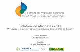 Dirceu Barbano Diretor-Presidente · 2012-05-10 · AGÊNCIA NACIONAL DE VIGILÂNCIA SANITÁRIA ... umidade da carga e apresentação dos certificados de boas práticas para importador