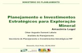 Planejamento e Investimentos Estratégicos para Exploração ... Ministério do Meio Ambiente (MMA) 921.749.106 1115 Geologia do Brasil Ministério de Minas e Energia (MME) 872.156.569