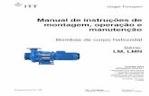 Manual de instruções de montagem, operação e manutenção · LM – portugese Revision 01 Artikel Nr. 771073116 Ausgabe 11/2006 Manual de instruções de montagem, operação