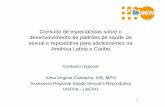 Consulta de especialistas sobre o desenvolvimento de ... · sexual e reprodutiva para adolescentes na América Latina e Caribe ... G. Desigualdade territorial, ... Meta proposta 3.