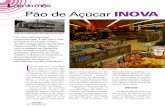 Pão de Açúcar INOVA - ascarassociados.com.br 2007.pdf · Pão de Açúcar INOVA L ayout inovador, variedade de serviços e produtos, tudo com vistas a ser uma loja única e autêntica,