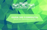 GUIA DE CONDUTA - senar.org.br · GESTÃO DA CONDUTA » A comunicação de qualquer irregularidade ou infração às regras da instituição será mantida sob sigilo, resguardando