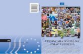 A ECONOMIA SOCIAL NA UNIÃO EUROPEIA - eesc.europa.eu · Plataformas e redes da economia social na europa ... Estados Membros da Europa Central e Oriental. Mais de 5 milhões de voluntários,