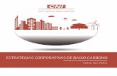 ESTRATÉGIAS CORPORATIVAS DE BAIXO CARBONOarquivos.portaldaindustria.com.br/app/conteudo_18/2016/06/09/11177/... · Figura 1 – Pilares da inserção do carbono no planejamento estratégico