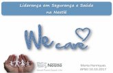 Liderança em Segurança e Saúde na Nestlé - apsei.org.pt · • Programa de Gestão de Stress e Resiliência • Programa de Prevenção de Lesões Músculo-esqueléticas • Happy