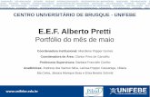 E.E.F. Alberto Pretti - pibid.unifebe.edu.brpibid.unifebe.edu.br/site/docs/arquivos/documentos/2016/portifolio... · em que a escrita se faz presente.”(PNAIC, caderno 05, pg 07,