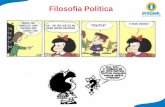Filosofia Política - Integral Paulínia · Filosofia Política O que é política? • Arte de governar, de gerir o destino da Pólis. função dos políticos ou de todos nós? •