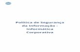 Política de Segurança da Informação - Informática Corporativa de... · Política de Segurança da Informação - InfoCorp | Versão 1.0 | Interno | Vigência: 05/09/2018 4 1.