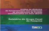 Análise da dinâmica de funcionamento dos programas de atendimento de ... · UBEE — União Brasileira de Educação e Ensino (Marista) Representante: Fabio Feitosa da Silva Aldeias