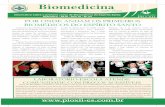 POR ONDE ANDAM OS PRIMEIROS BIOMÉDICOS DO …faculdade.pioxii-es.com.br/wp-content/uploads/2014/09/Informe_Bio... · Informativo sobre o primeiro curso de Biomedicina do Espírito