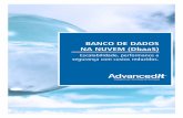 E-book AdvancedIT - BANCO DE DADOS NA NUVEM (DbaaS) · Você vai entender porque migrar para a nuvem é um bom negócio, saber que cuidados deve tomar na hora da migração e muito