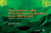 Teorias da comunicacao no brasil - repositorio.pucrs.brrepositorio.pucrs.br/dspace/bitstream/10923/9957/2/Teoria_e... · 42 teorias da comunicaÇÃo no brasil o termo surgiu no final