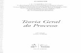Teoria Geral do Processo - bdjur.stj.jus.br · Teoria Geral do Processo 16a edição revista e atualizada ~ FORENSE RIO DE JANEIRO . STJ00097488!Il A EDITORA FORENSE se responsabiliza