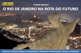 O RIO DE JANEIRO NA ROTA DO FUTURO - Anuários - Meio & …portfoliodeveiculos.meioemensagem.com.br/portfolio/... · 2014-08-20 · Nos próximos dois anos o estado do Rio será um