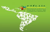 INICIATIVA REGIONAL América Latina e Caribe livre dewhite.lim.ilo.org/ipec/documentos/iniciativa_regional_estrutura.pdf · Na atualidade, há evidências de que a erradicação do