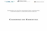 CADERNO DE EMENTAS - seminariocontabilidade.com.brseminariocontabilidade.com.br/documents/f153e41cdb9b2d4a5f8298b99d... · SEMINÁRIO DE GESTÃO ORÇAMENTÁRIA, FINANCEIRA, CONTRATAÇÕES