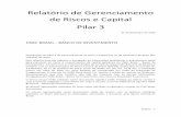 Relatório de Gerenciamento de Riscos e Capital Pilar 3hsbc.com.br/1/PA_esf-ca-app...brasil-sa/...e_capital_dezembro_2016.pdf · metodologia de apuração do capital regulamentar