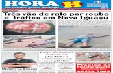QUARTA VIOLENTA Três vão de ralo por ... - Jornal hora Hjornalhorah.com.br/wp-content/uploads/2016/05/Jornal-do-site-5.pdf · Um jornal de grande circulação NOVA IGUAÇU - RJ