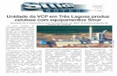 Unidade da VCP em Três Lagoas produz celulose com ... · engenheiros e técnicos para o CIP (Certified Integrators Program), programa de certificação de integradores ... Unidos.