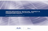 SEGURANÇA SOCIAL DIRETA · Segurança Social Direta – Procedimento de Validação da Assinatura Digital ISS, I.P. Pág. 3/21 Informações Deixa de ser suportado o apoio na certificação